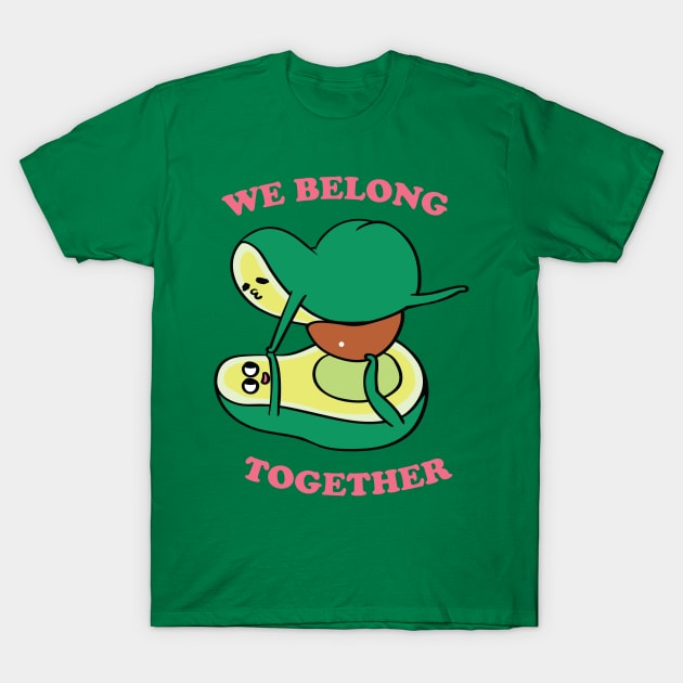 We Belong Together T-Shirt by huebucket